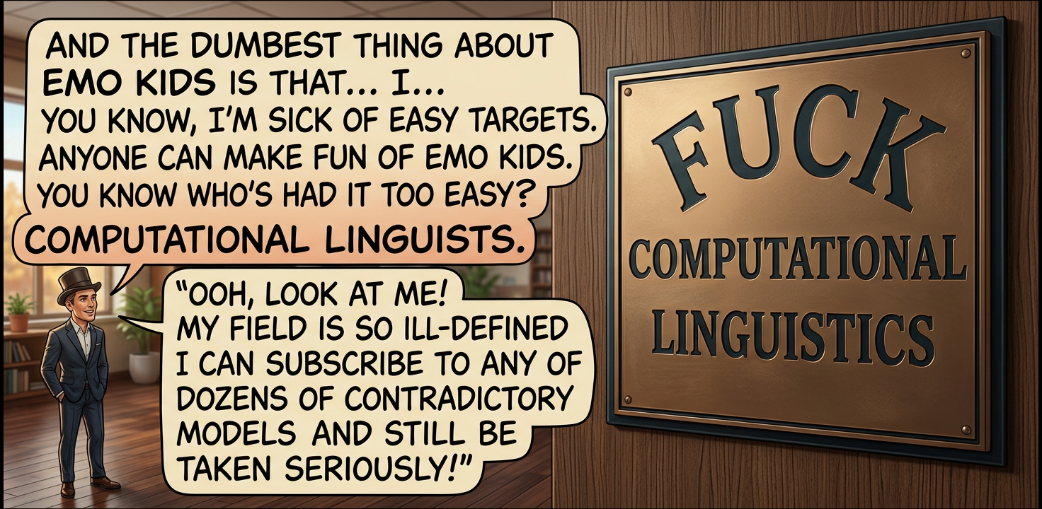 Chomskyists, generative linguists, and Ryan North, your days are numbered.