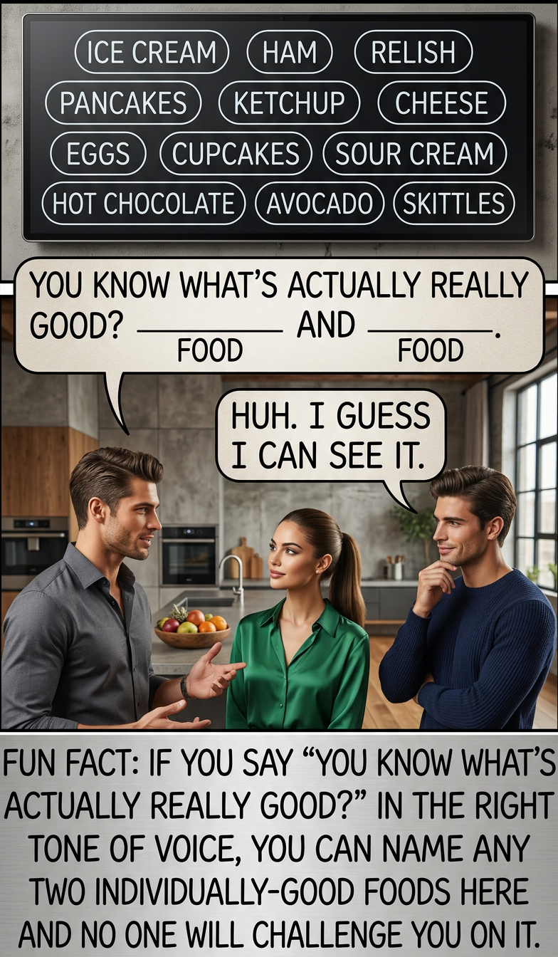 If anyone tries this on you, the best reply is a deadpan "Oh yeah, that's a common potato chip flavor in Canada."