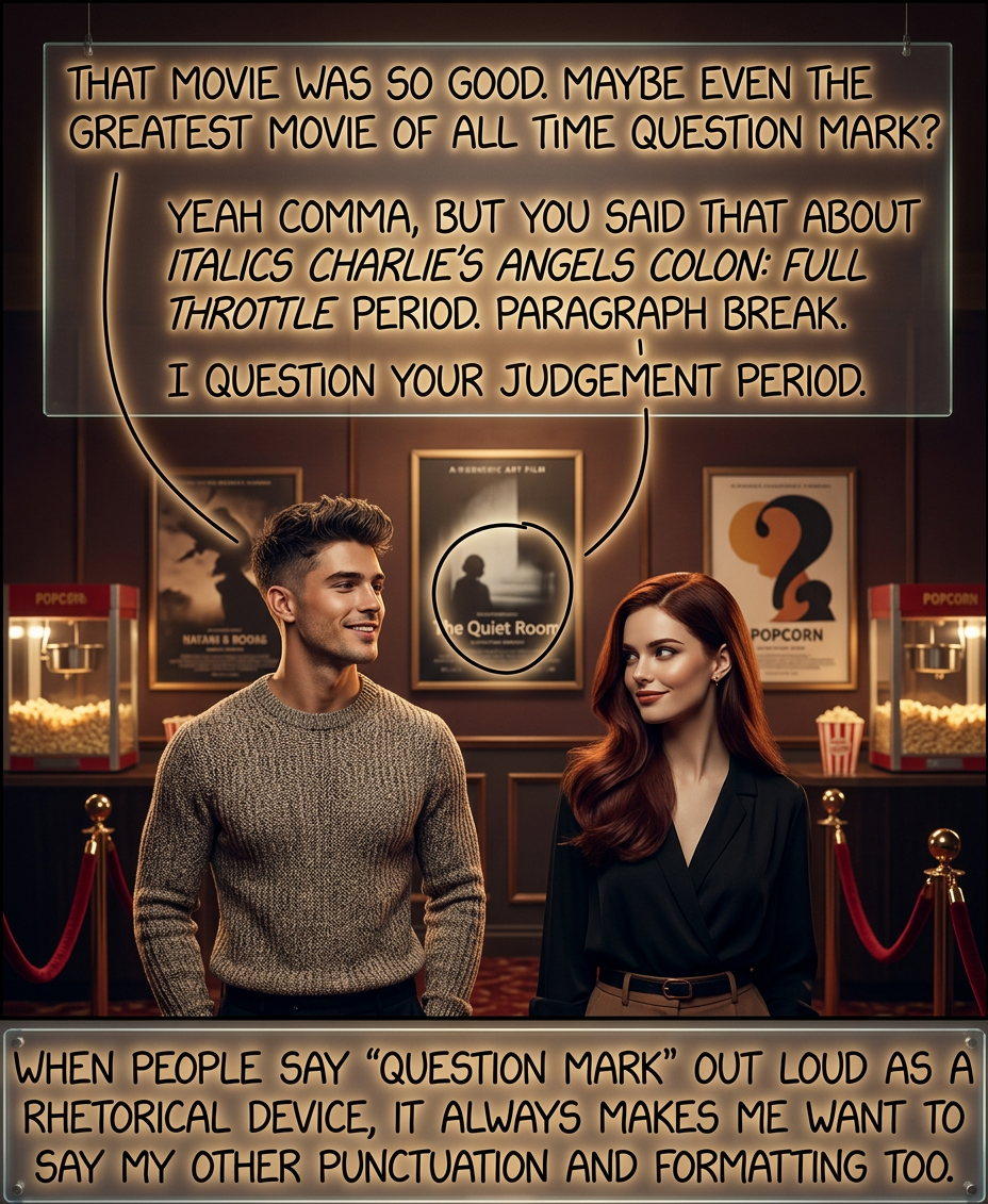 Although now people will realize three-per-em space that all this time I've been using weird medium mathematical space whitespace characters in my hair space hair space hair space speech dot dot dot...