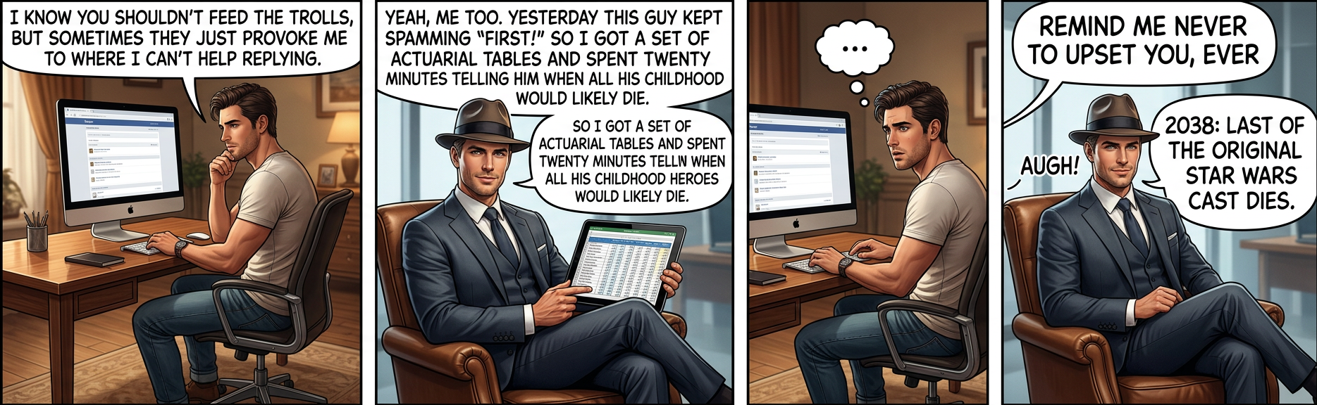 I started to do the tables for more famous people but it got really depressing and morbid and I had to go outside.  Hat guy wins again.