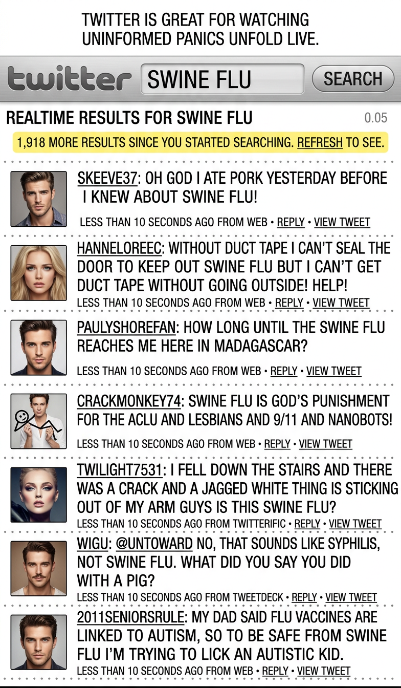 Bad flu epidemics can hit young adults hardest because they provoke their powerful immune systems into overreaction, so to stay healthy spend the next few weeks drunk and sleep-deprived to keep yours suppressed.